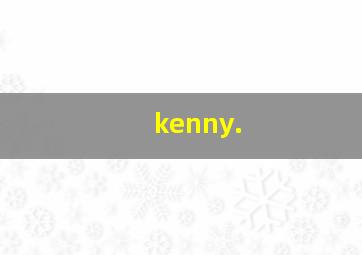 kenny.